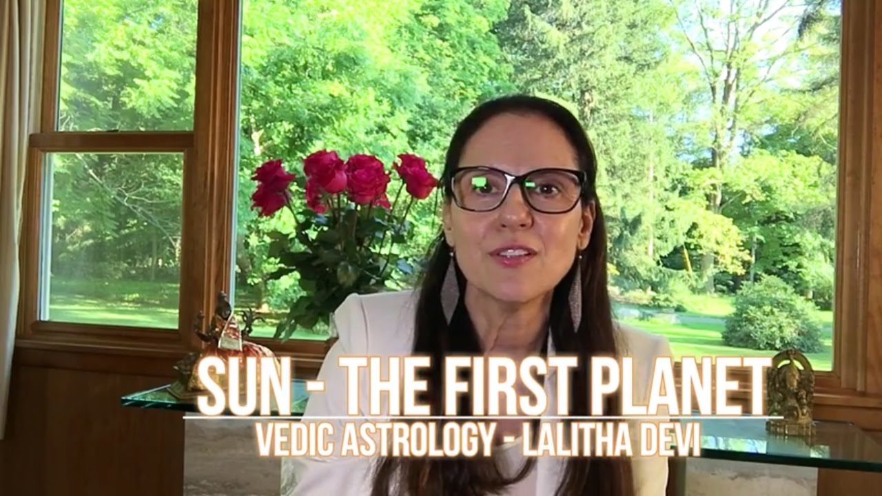 Secrets Of The Vedic Sun: Learn Vedic Astrology With Lalitha Devi - YouTube