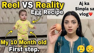 Reel vs Reality 😱 Viral Egg Hack for Baby | First Steps Moment 😭 | Real Mom Life Vlog Pakistan #vlog