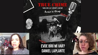 Evde Bi̇ri̇ Mi̇ Var? Daniel Laplante