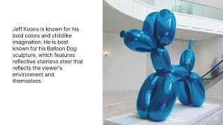 ART 1130 Sp 2025 PowerPoint Jeff Koons by Long L