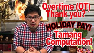 Holiday Pay and Overtime Pay | Atty Abel 006
