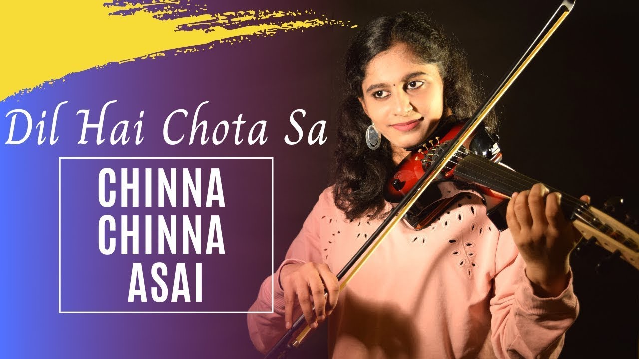 Chinna Chinna Aasai  Dil Hai Chota Sa  Violin Cover  Diya Maruthanattu  Roja  A R Rahman