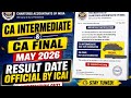 CA Exam May 2026 Result Date | ICAI Exam May 2026 Result Notification 