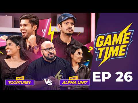 Game Time S1 | Episode 26 | Reality Game Show 2026 | Ibrahim Mohammad | Team Toorturey Vs Alpha Unit