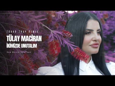 Tülay Maciran - İkimizde Unutalım (Krb Müzik)