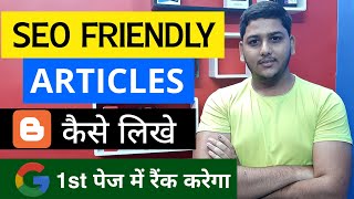 Full How to Write SEO-Friendly Articles on Blogger Rank Blogger Posts on Google | Blogging By Niraj Y... News