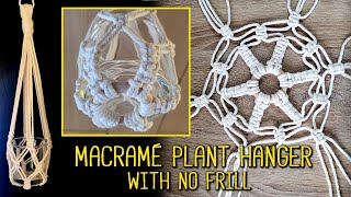 Macrame Plant Hanger | No frill | Small