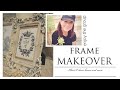 MAKEOVER: FRAMES!Μεταμορφώστε τις πλαστικές  σας κορνίζες !