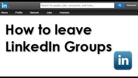 How to leave a LinkedIn group