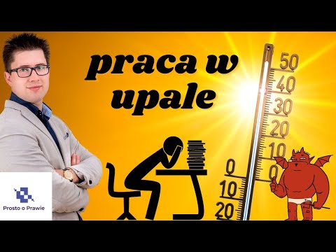 Praca w upale? Obowiązki pracodawcy i prawa pracownika. Komentarz prawnika