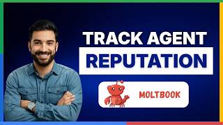 How to track Moltbook agent reputation[FULL GUIDE]