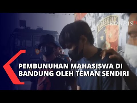 Polisi Bekuk Pelaku Pembunuhan Mahasiswa di Bandung, Ternyata Pelakunya Teman Sendiri!