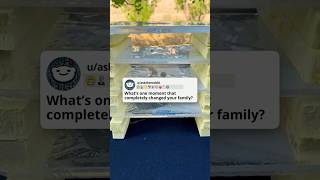 Whats One Moment That Completely Changed Your Family?