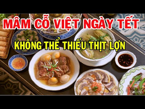 Hướng dẫn nấu 5 món ăn từ thịt lợn không thể thiếu trong mâm cỗ Tết 3 miền | Mua đặc sản 3 miền