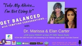 Celebrity #1087 Tempting Conversations on Home4theHolidays w/ Elan Carter & DrMarissa Wealth
