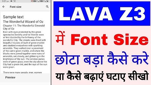 Lava z3 me font size Chhota bada kaise kare ।lava z3 me Font Size kaise badaye ghataye