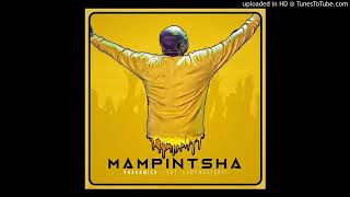 Mampintsha ft. Campmasters - Phakamisa