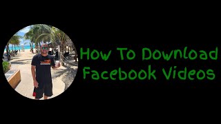 How To Download A Facebook Video To Your Computer 2020 - 2021 screenshot 4