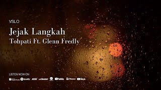 VSLO: Tohpati feat. Glenn Fredly - Jejak Langkah (Lyrics) | Vinyl Mode & Rain Ambiance