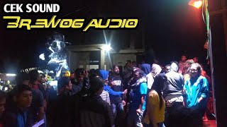 Cek sound brewog audio kedatangan ogoh" mirip mas bre (kok bisa ya)