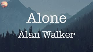 Alone - Alan Walker [Lyrics] | Adele, Sia, ...