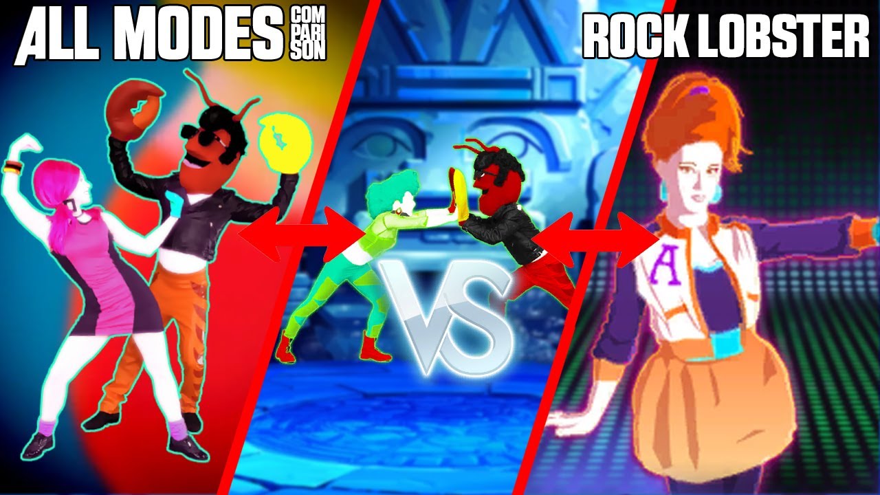 JUST DANCE COMPARISON - ROCK LOBSTER [ALL MODES]