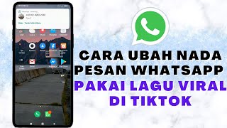 Cara Ubah Nada Pesan WhatsApp Pake Lagu TikTok|| Aya Susanti