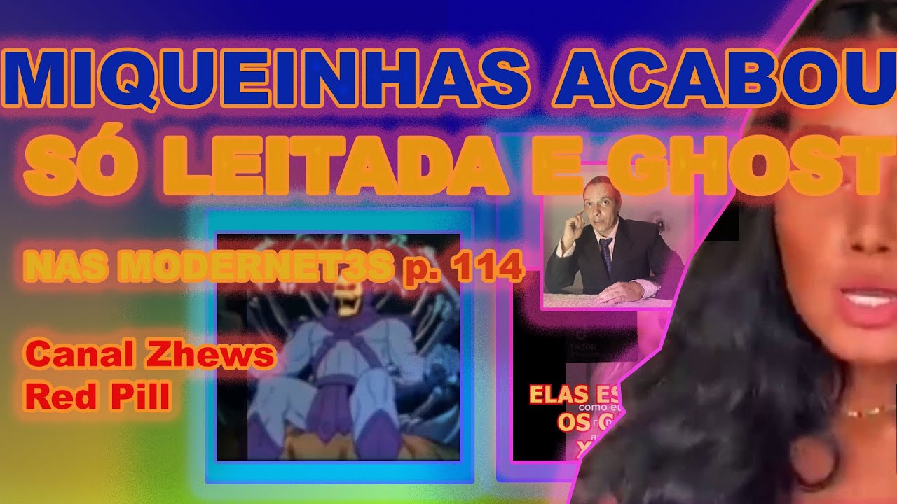 MIQUEINHAS ACABOU Nas Modernetes é Só Leitada e Ghost vídeo engraçado ...