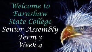 ESC Term 3 Week 4 Senior Assembly