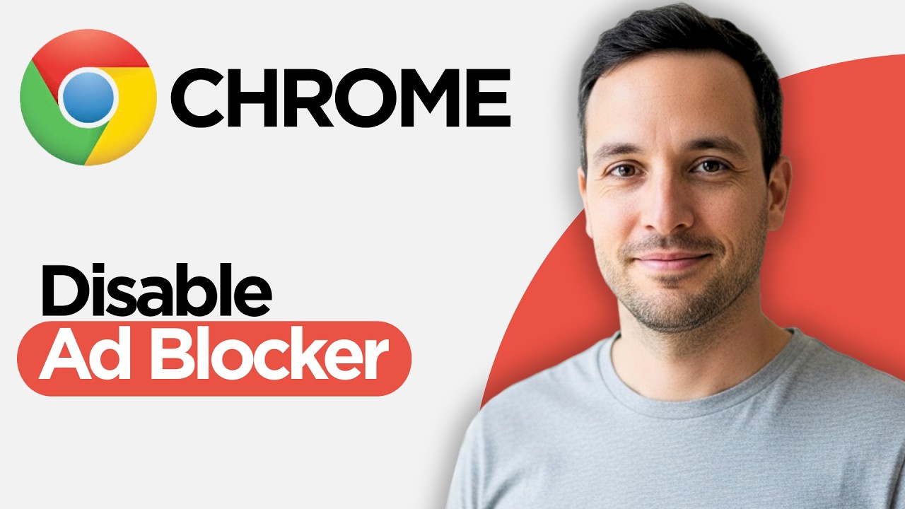 How to Disable Ad Blocker in Google Chrome (2026 Step by Step Guide ...