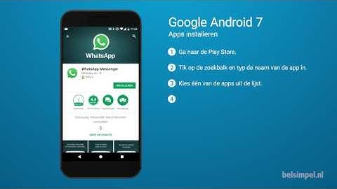Tips & Tricks - Google smartphone: Apps installeren (Android 7)