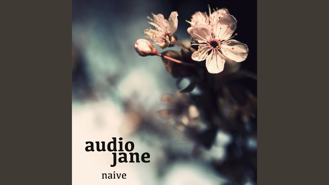 Watch Naive on YouTube Watch Naive on YouTube