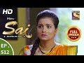 Mere Sai - Ep 512 - Full Episode - 10th September, 2019