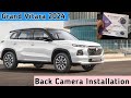 Grand Vitara 2024 model // Grand Vitara Camera Installation #grandvitara #backcamera #viralvideo