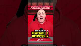 NEWCASTLE 1-2 LIVERPOOL Liverpool Fan Reacts