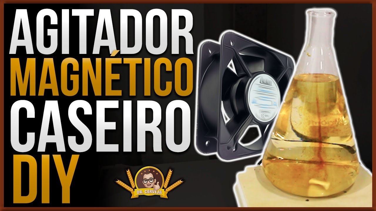 Dr. Cerveja - Ep. 90 - AGITADOR MAGNÉTICO CASEIRO - FAÇA VOCÊ MESMO