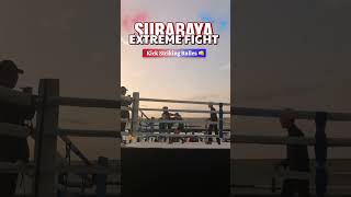 SURABAYA EXTREME FIGHT#𝐁𝐀𝐆𝐈𝐘𝐀𝐍𝐆𝐁𝐄𝐑𝐍𝐘𝐀𝐋𝐈#suroboyo #eventsurabaya #surabaya