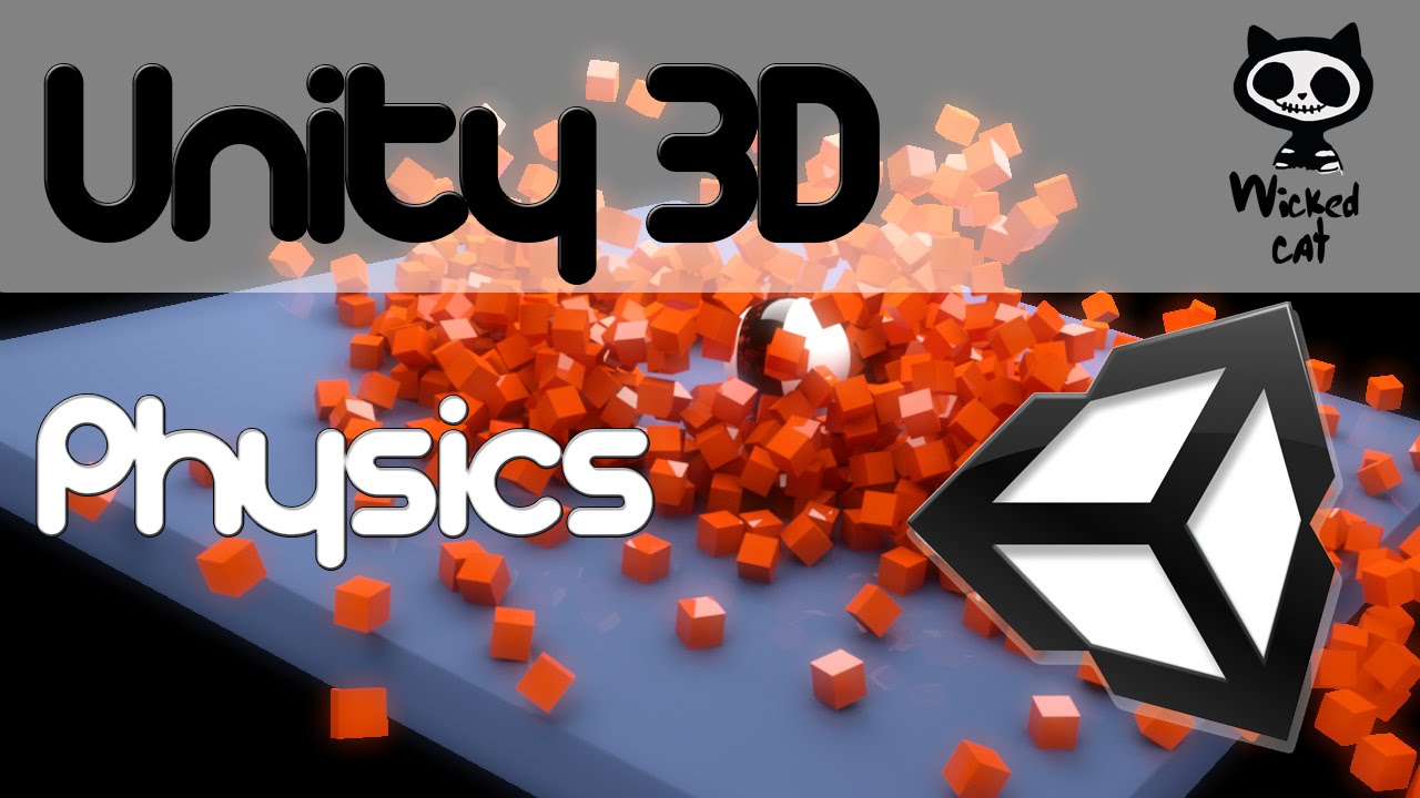 Unity 3d Lesson 11 Physics Physics Materials Youtube