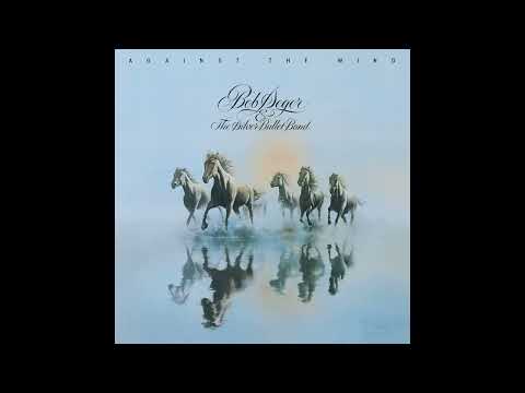 Bob Seger You'll Accompany Me HQ