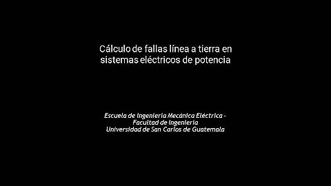 Cálculo de fallas línea a tierra en sistemas eléctricos de potencia