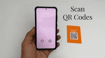 How to scan QR Code on Samsung Galaxy S23, S23 Plus and S23 Ultra