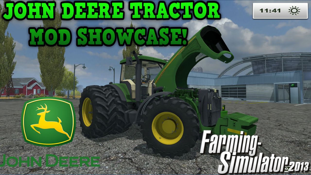 Farming Simulator 2013 - John Deere Tractor Mod Showcase!! - AMAZING ...