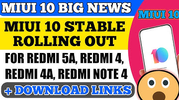 MIUI 10 STABLE ROLLING OUT FOR 2ND BATCH DEVICES | MIUI 10.1.1.0 REDMI 5A, REDMI 4A, REDMI NOTE 4
