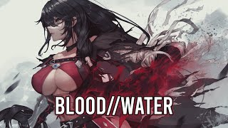 「Nightcore」grandson - Blood // Water (Lyrics)