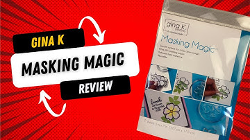 Gina K Masking Magic Review