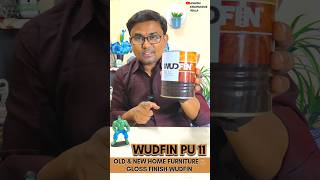 WUDFIN PU 11 GLOSS FINISH INTERIOR FURNITURE🪑WOOD COATING/Pidilite(वूडफिन)PU GLOSS की नॉलेज#pidilite