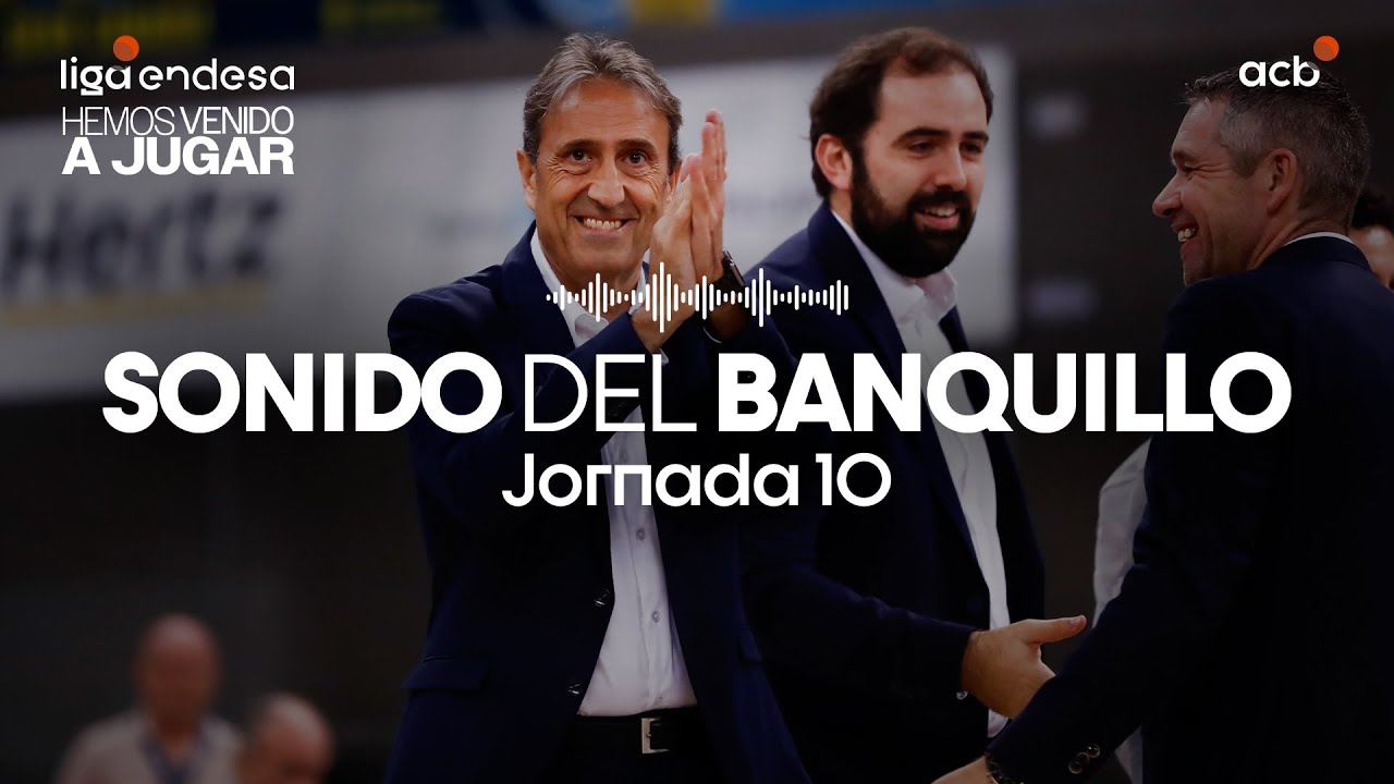 El Sonido Del Banquillo: "Lo más importante es el rebote" | Liga Endesa ...