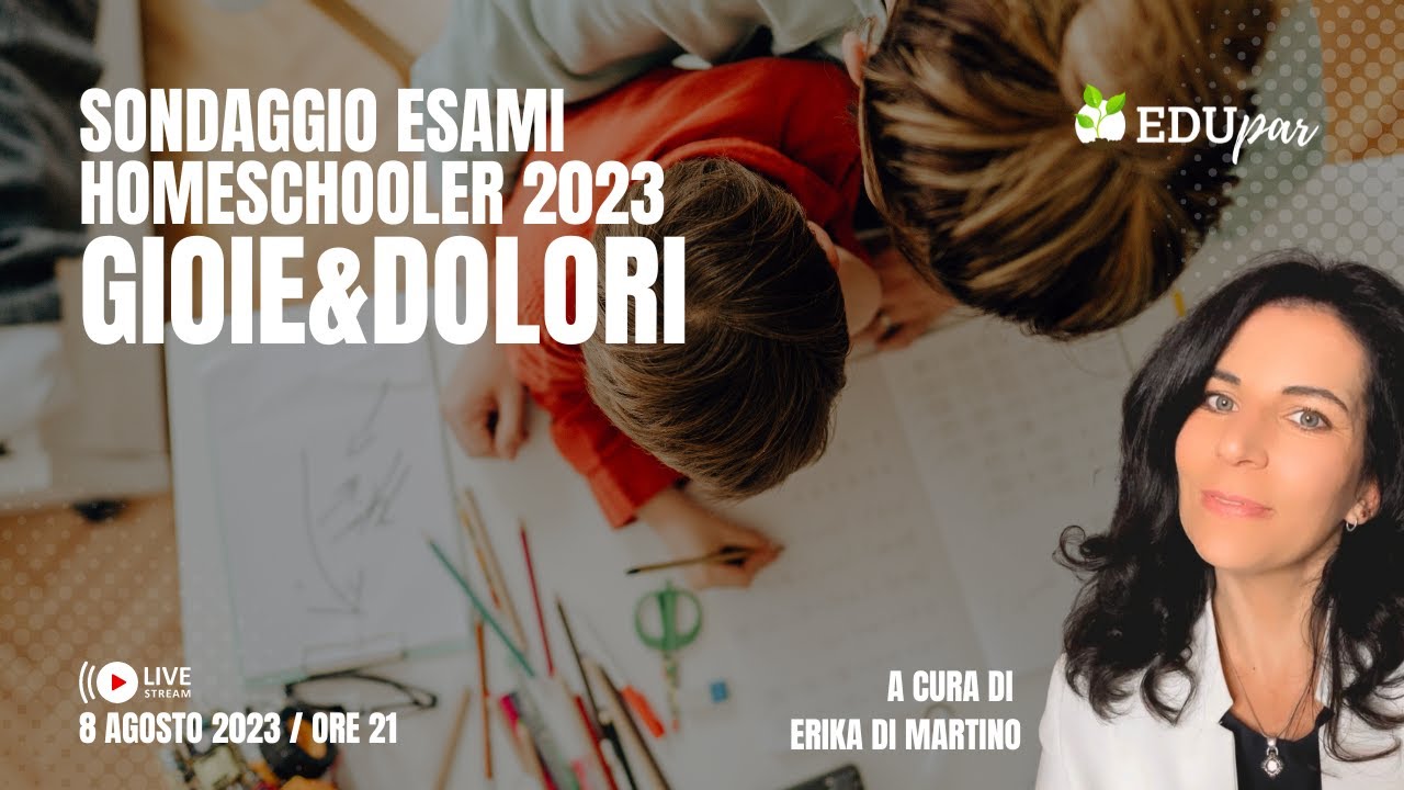 Esami Homeschooler 2023: Gioie e dolori.