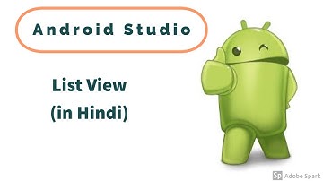 Tutorial-5 |Android App Development (in Hindi) | ListView | ArrayList |Array Adapter