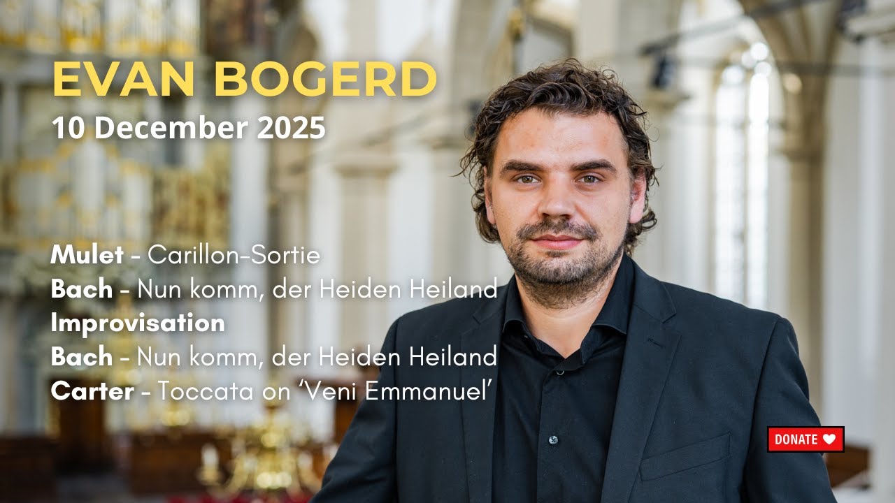 Evan Bogerd - Advent Lunch Recital II - 10 december 2025